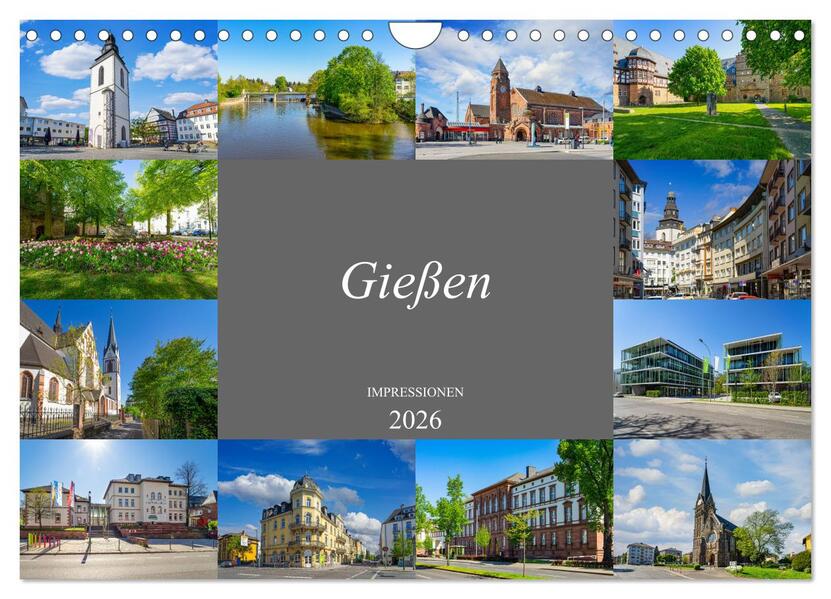 Gießen Impressionen (Wandkalender 2026 DIN A4 quer) CALVENDO Monatskalender