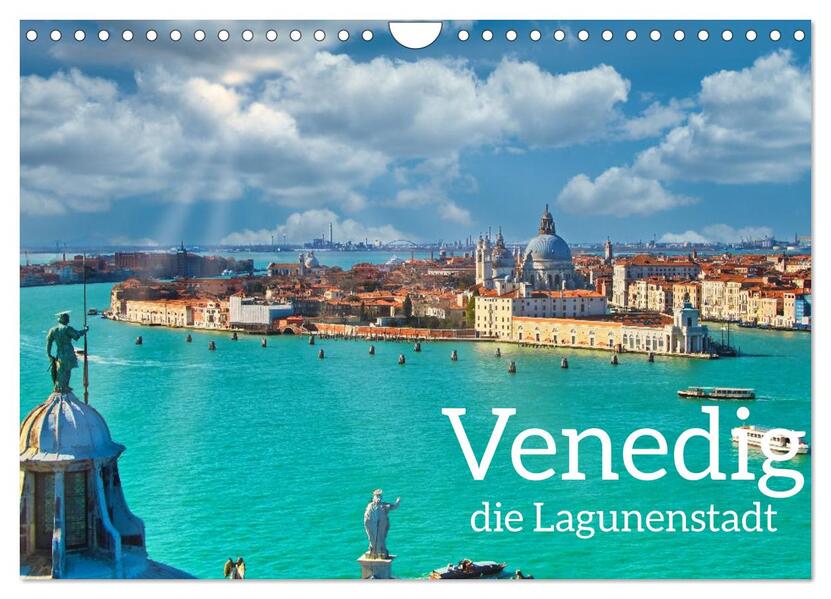 Venedig - Die Lagunenstadt (Wandkalender 2026 DIN A4 quer) CALVENDO Monatskalender