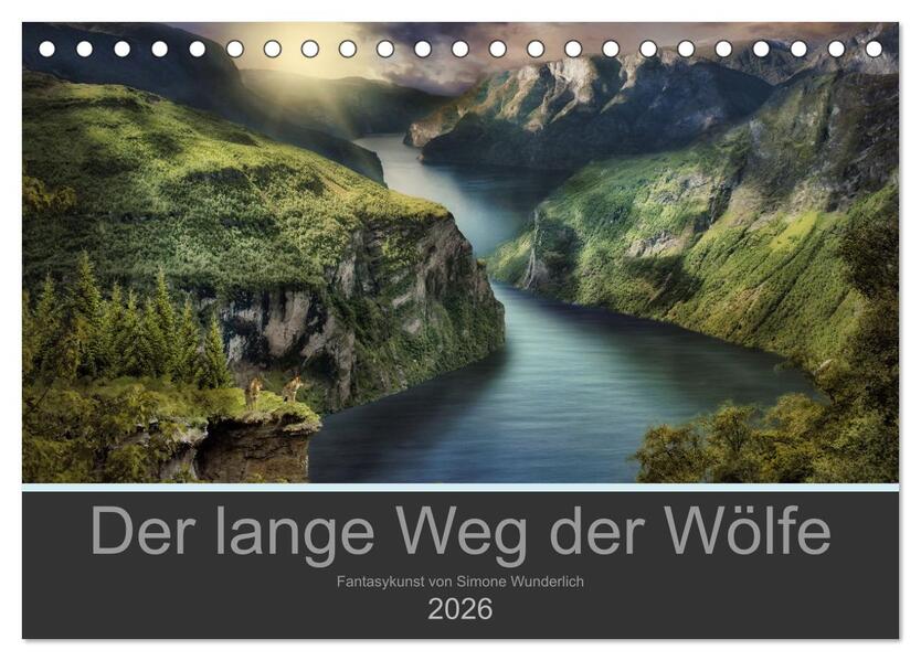 Der lange Weg der Wölfe (Tischkalender 2026 DIN A5 quer) CALVENDO Monatskalender