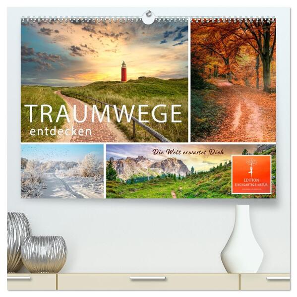 Traumwege entdecken (hochwertiger Premium Wandkalender 2026 DIN A2 quer) Kunstdruck in Hochglanz