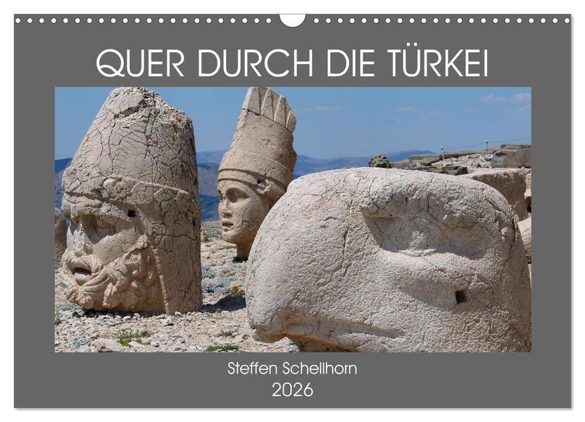 QUER DURCH DIE TÜRKEI (Wandkalender 2026 DIN A3 quer) CALVENDO Monatskalender
