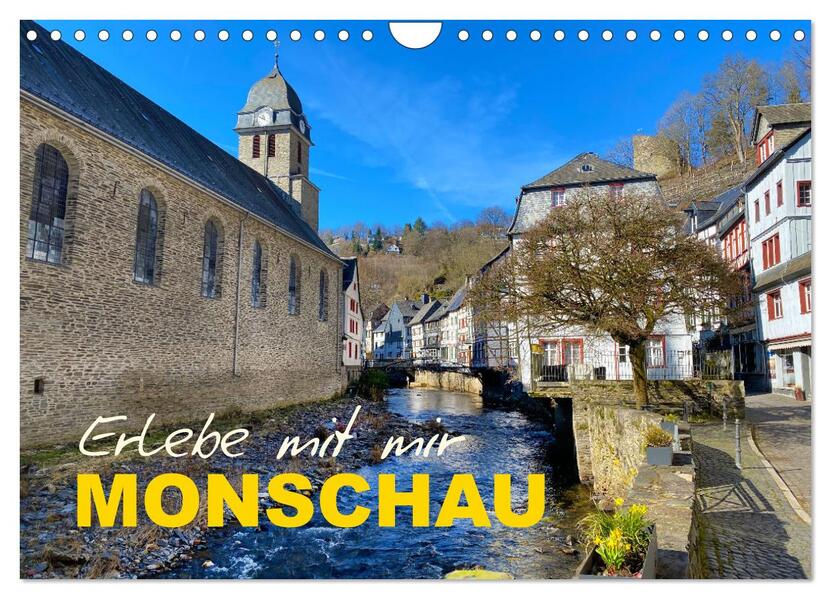 Erlebe mit mir Monschau (Wandkalender 2026 DIN A4 quer) CALVENDO Monatskalender