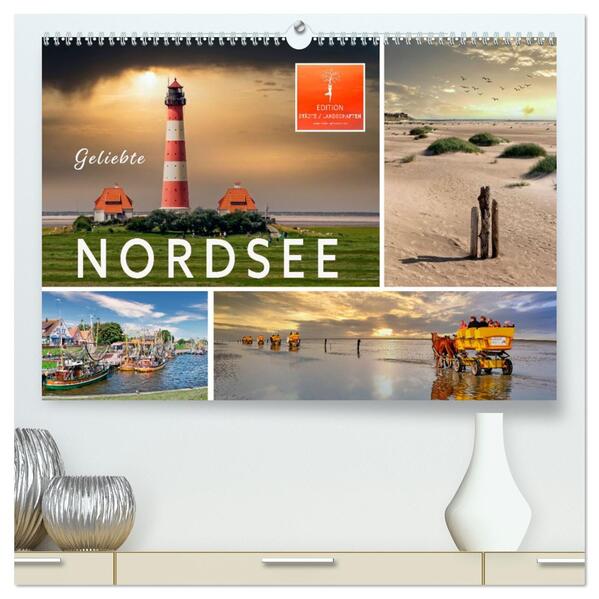 Geliebte Nordsee (hochwertiger Premium Wandkalender 2026 DIN A2 quer) Kunstdruck in Hochglanz