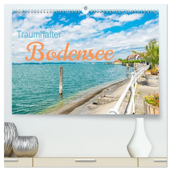 Traumhafter Bodensee (hochwertiger Premium Wandkalender 2026 DIN A2 quer) Kunstdruck in Hochglanz