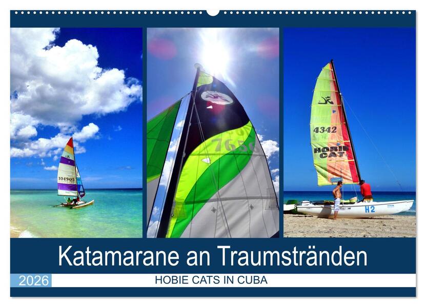 Katamarane an Traumstränden - Hobie Cats in Cuba (Wandkalender 2026 DIN A2 quer) CALVENDO Monatskalender