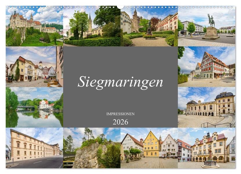 Sigmaringen Impressionen (Wandkalender 2026 DIN A2 quer) CALVENDO Monatskalender