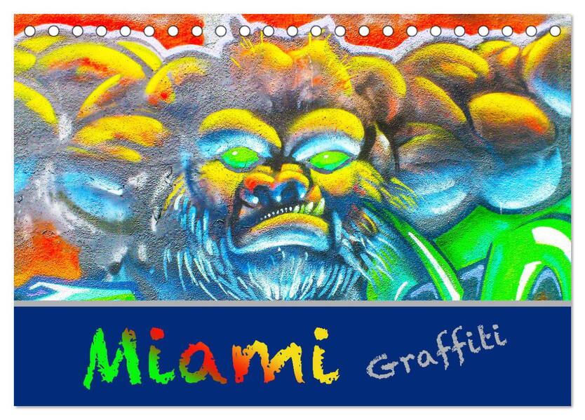 Miami Graffiti (Tischkalender 2026 DIN A5 quer) CALVENDO Monatskalender