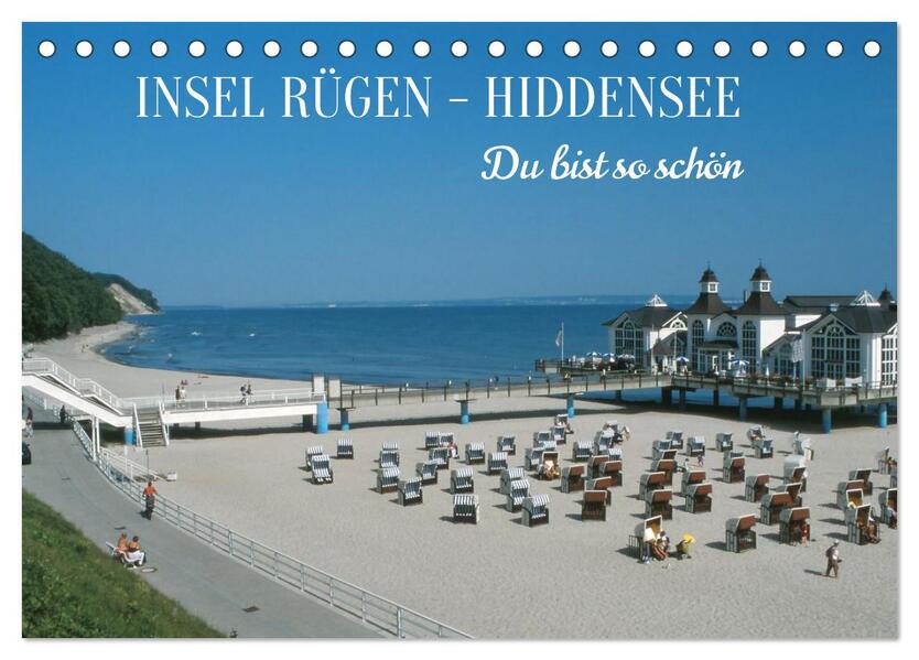 INSEL RÜGEN - HIDDENSEE. Du bist so schön. (Tischkalender 2026 DIN A5 quer) CALVENDO Monatskalender