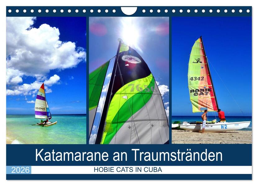 Katamarane an Traumstränden - Hobie Cats in Cuba (Wandkalender 2026 DIN A4 quer) CALVENDO Monatskalender