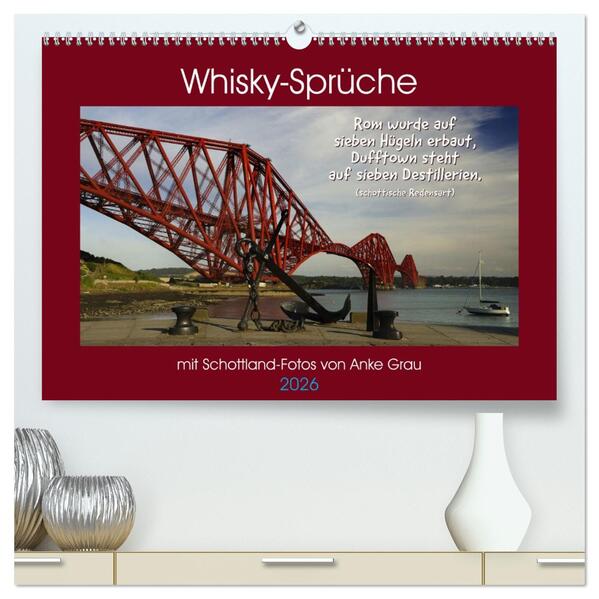 Whisky-Sprüche (hochwertiger Premium Wandkalender 2026 DIN A2 quer) Kunstdruck in Hochglanz