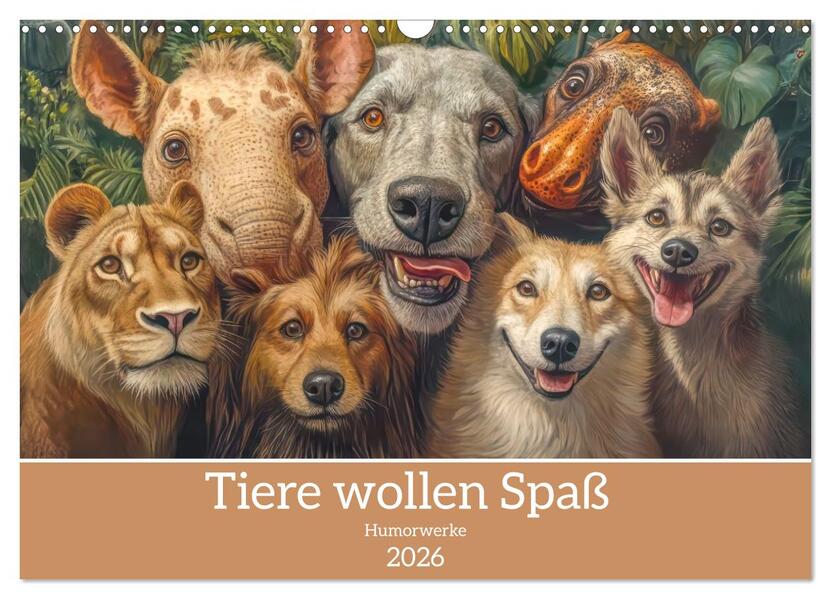 Tiere wollen Spaß - Humorwerke (Wandkalender 2026 DIN A3 quer) CALVENDO Monatskalender