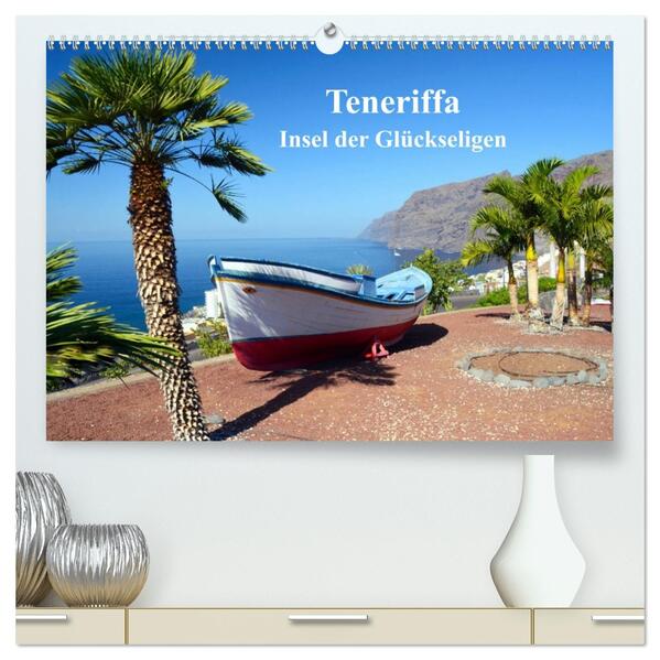 Teneriffa - Insel der Glückseligen (hochwertiger Premium Wandkalender 2026 DIN A2 quer) Kunstdruck in Hochglanz