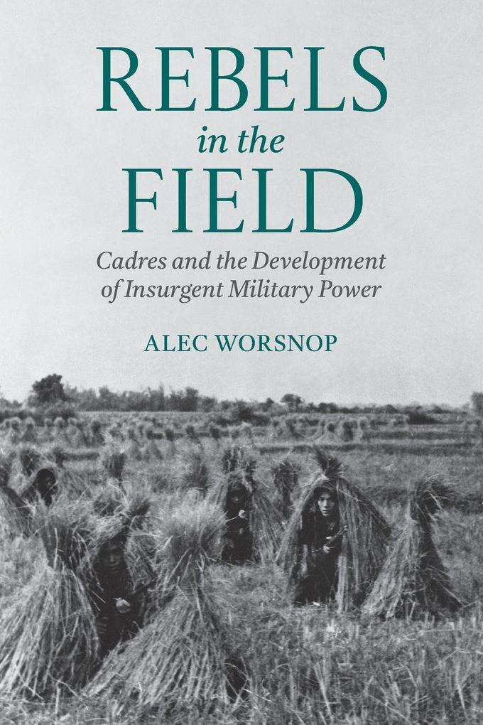 Rebels in the Field