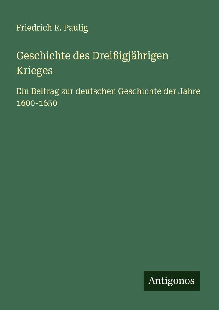 Geschichte des Dreißigjährigen Krieges