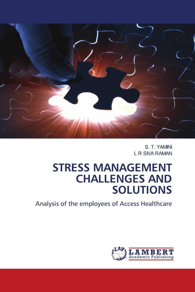 STRESS MANAGEMENT CHALLENGES AND SOLUTIONS