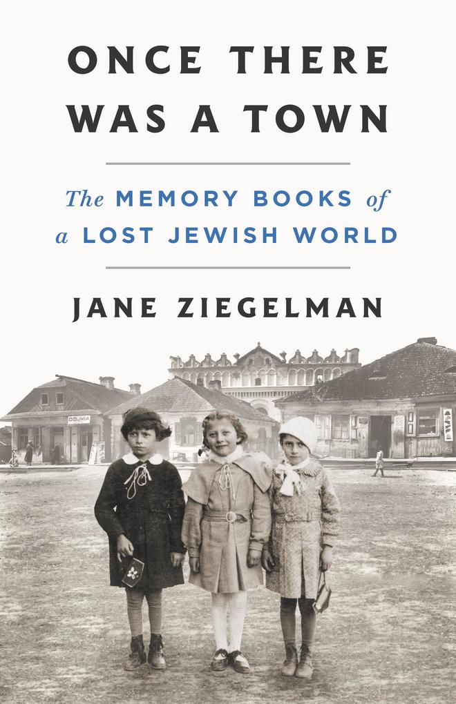 Once There Was a Town