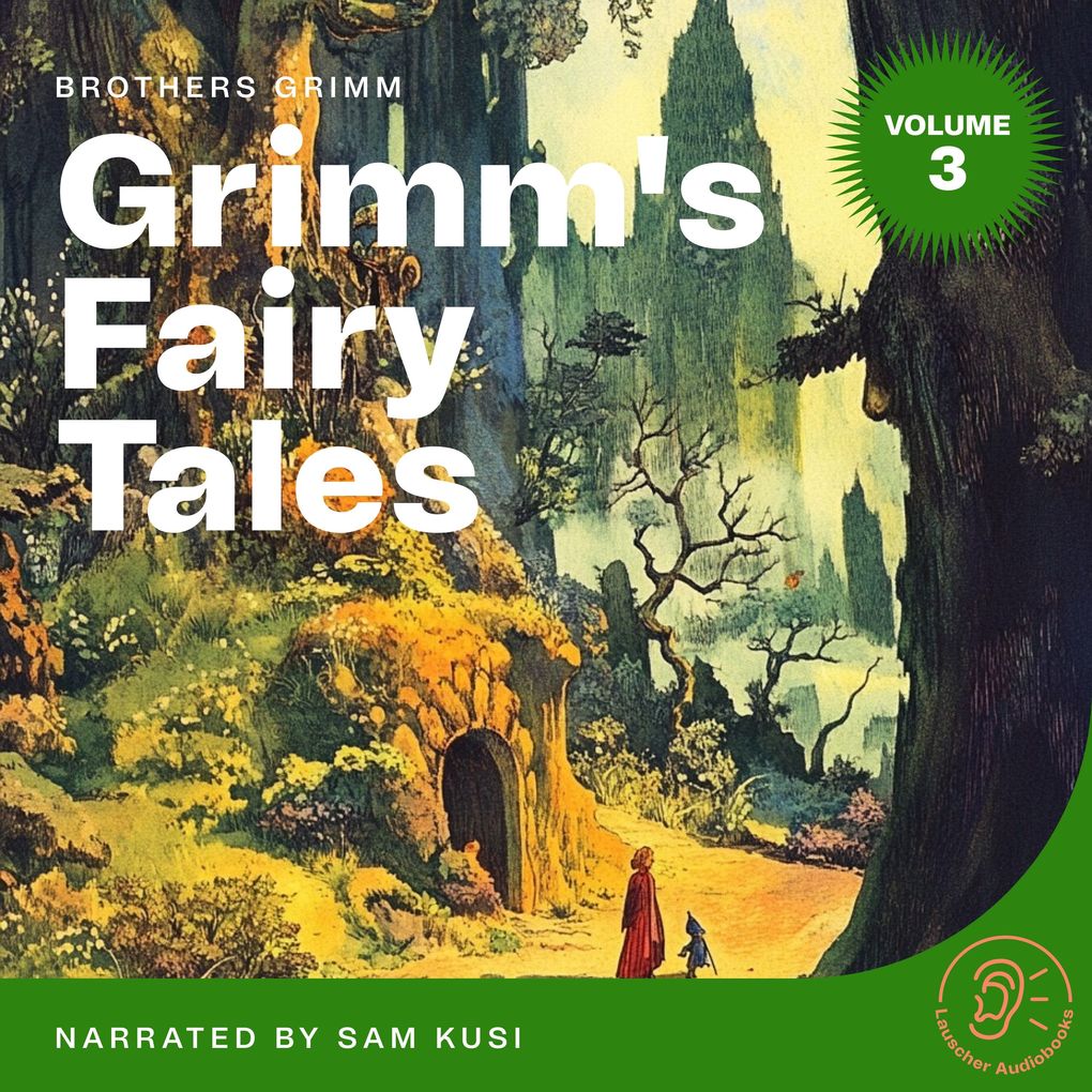 Grimm's Fairy Tales (Volume 3)