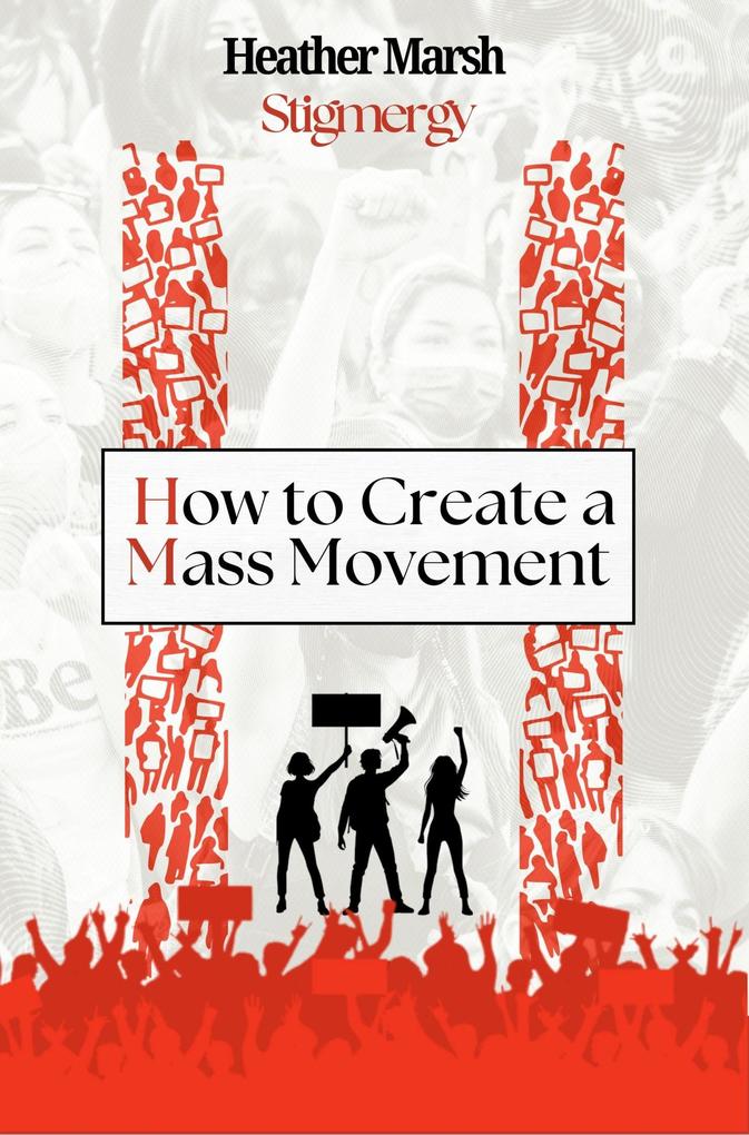Stigmergy: How to Create a Mass Movement (Resistance #1)