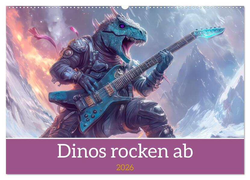 Dinos rocken ab (Wandkalender 2026 DIN A2 quer) CALVENDO Monatskalender