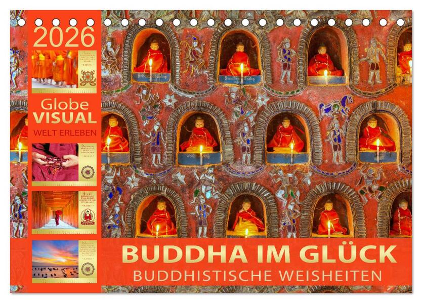 BUDDHA IM GLÜCK - Buddhistische Weisheiten (Tischkalender 2026 DIN A5 quer) CALVENDO Monatskalender