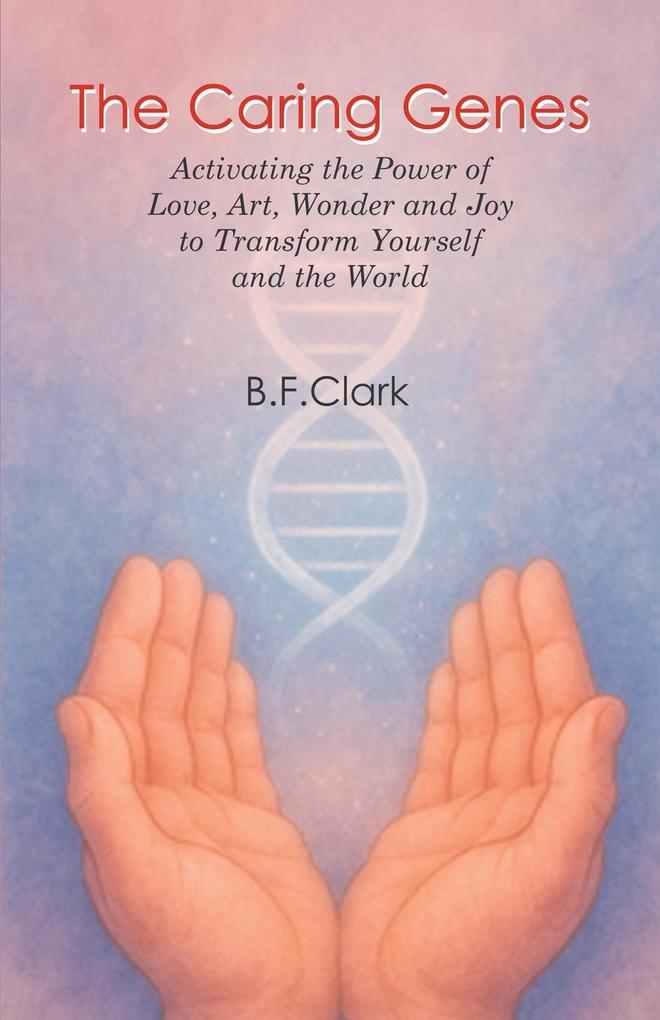 The Caring Genes