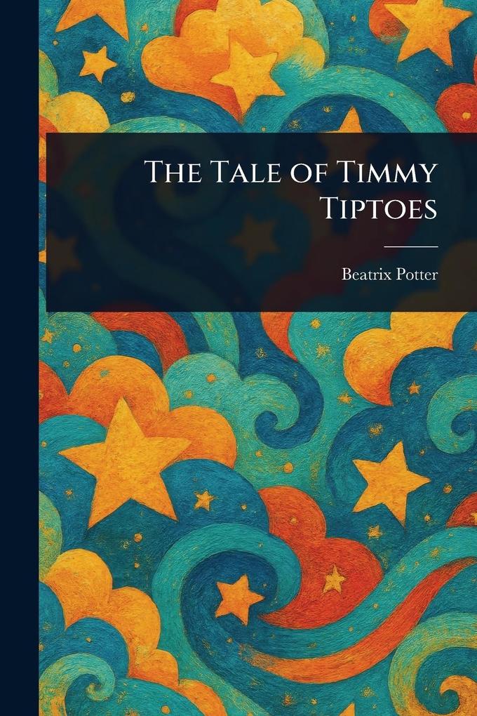 The Tale of Timmy Tiptoes