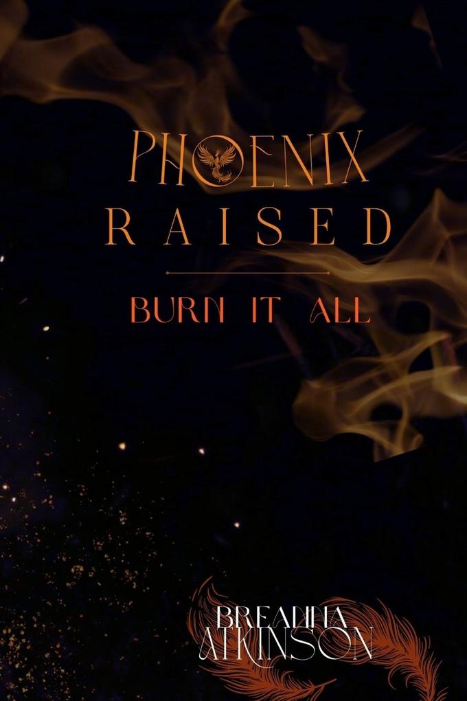 Phoenix Raised
