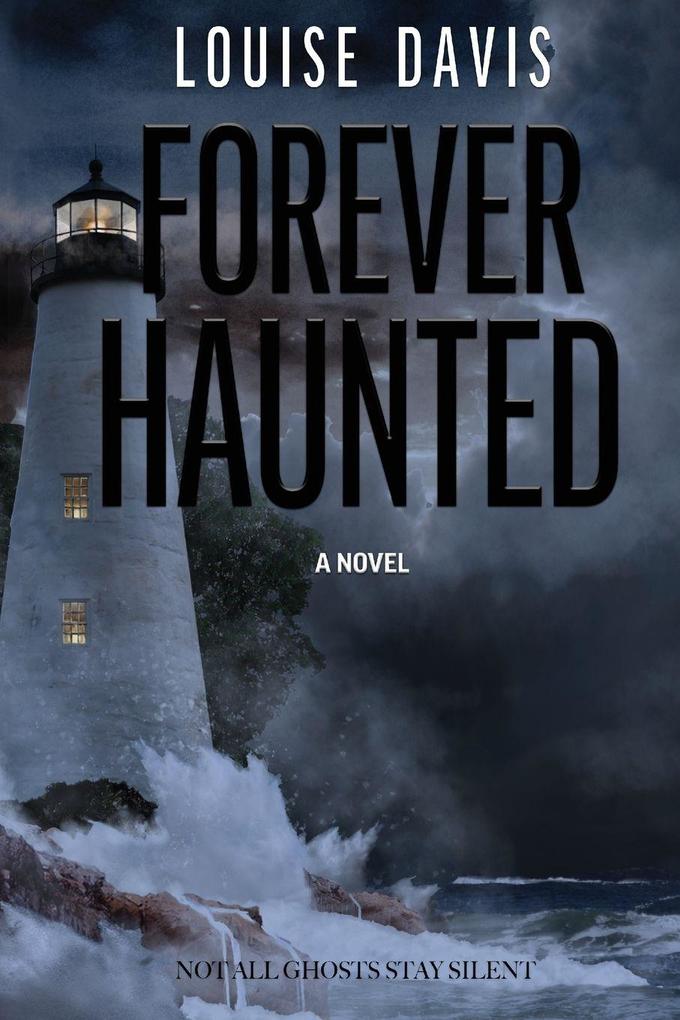 Forever Haunted