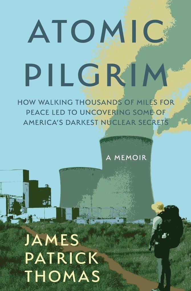 Atomic Pilgrim
