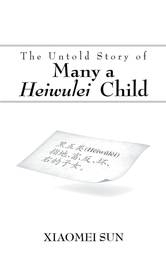 The Untold Story of Many a Heiwulei Child