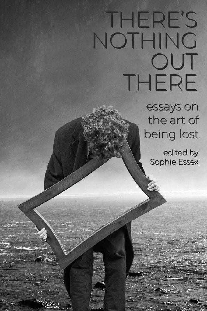 There's Nothing Out There