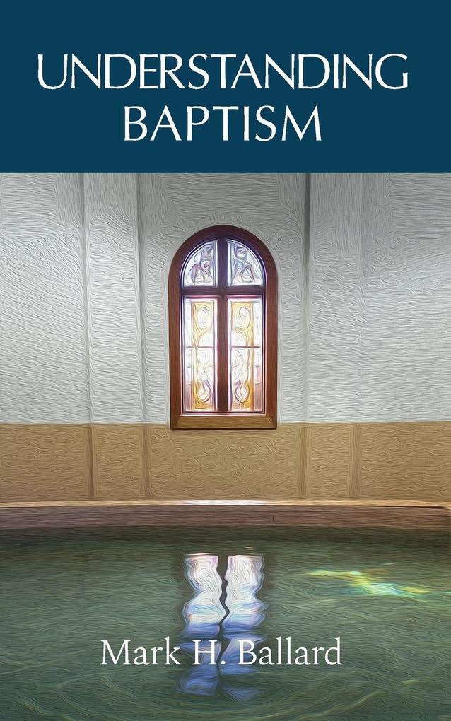 Understanding Baptism