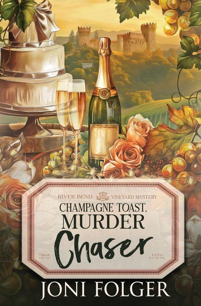 Champagne Toast Murder Chaser