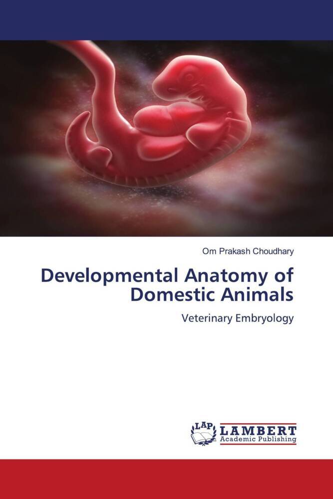 Developmental Anatomy of Domestic Animals