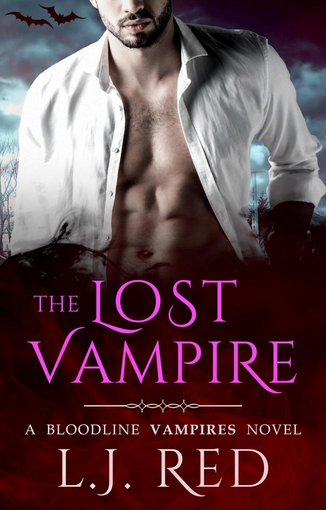 The Lost Vampire (Bloodline Vampires #7)