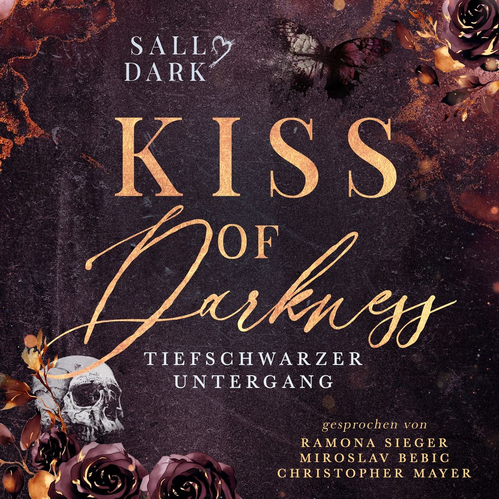 Kiss of Darkness - Tiefschwarzer Untergang - Band 3 (Dark Mafia Romance)