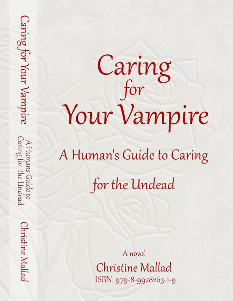 Caring For Your Vampire