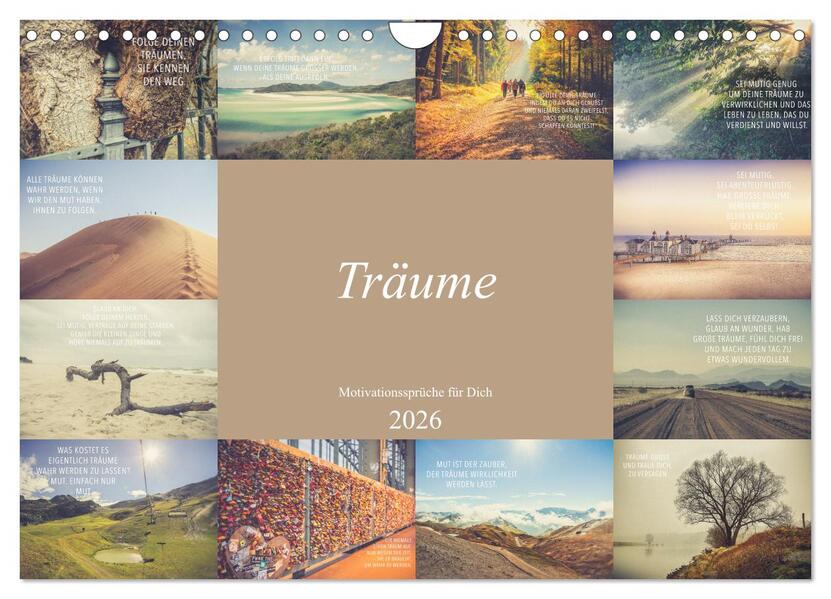 Träume - Motivationssprüche für Dich (Wandkalender 2026 DIN A4 quer) CALVENDO Monatskalender