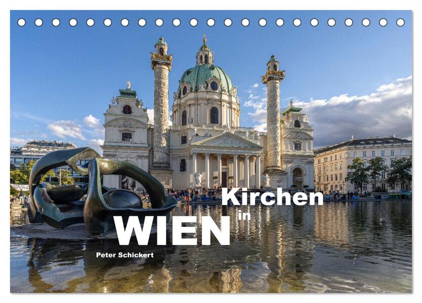 Kirchen in Wien (Tischkalender 2026 DIN A5 quer) CALVENDO Monatskalender