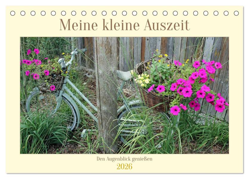 Meine kleine Auszeit (Tischkalender 2026 DIN A5 quer) CALVENDO Monatskalender