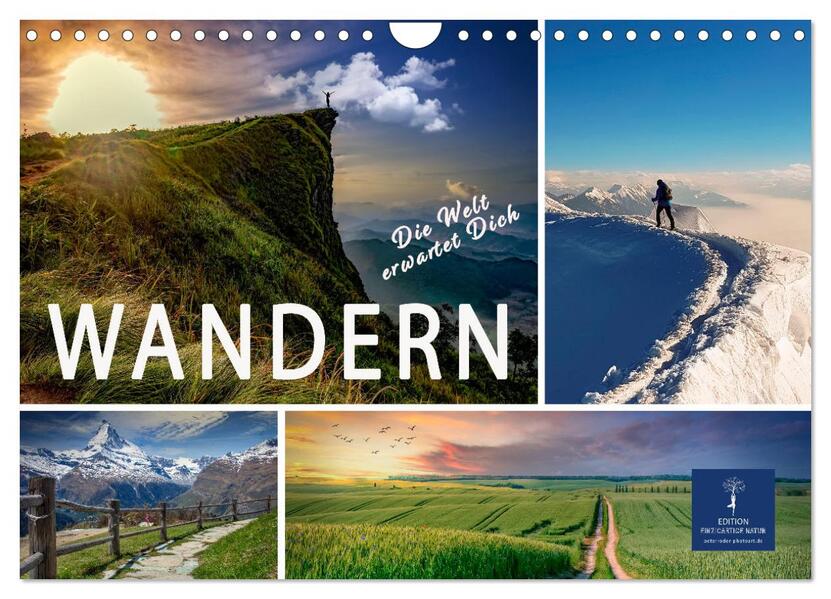 Wandern - die Welt erwartet Dich (Wandkalender 2026 DIN A4 quer) CALVENDO Monatskalender