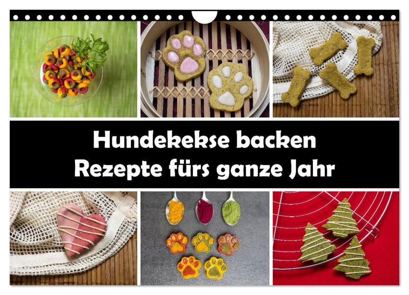 Hundekekse backen - Rezepte fürs ganze Jahr (Wandkalender 2026 DIN A4 quer) CALVENDO Monatskalender
