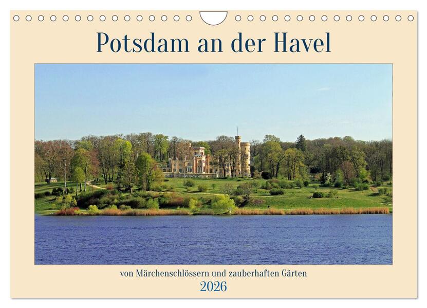 Potsdam an der Havel (Wandkalender 2026 DIN A4 quer) CALVENDO Monatskalender