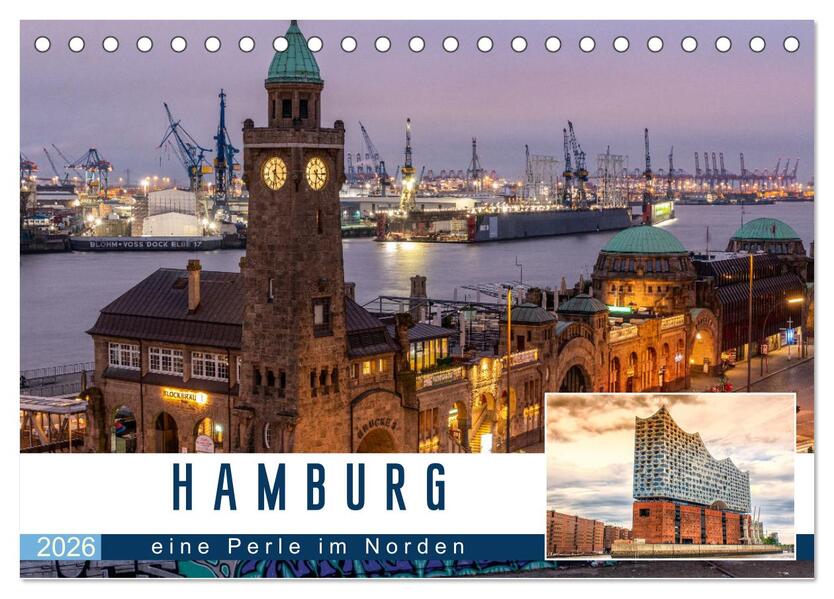 Hamburg eine Perle im Norden (Tischkalender 2026 DIN A5 quer) CALVENDO Monatskalender