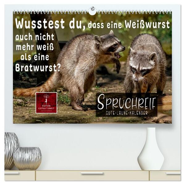 Spruchreif - Gute-Laune-Kalender (hochwertiger Premium Wandkalender 2026 DIN A2 quer) Kunstdruck in Hochglanz