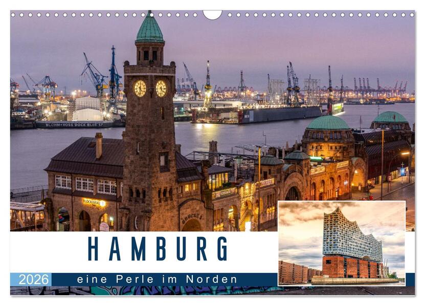 Hamburg eine Perle im Norden (Wandkalender 2026 DIN A3 quer) CALVENDO Monatskalender