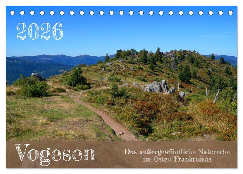 Vogesen - Das außergewöhnliche Naturerbe im Osten Frankreichs (Tischkalender 2026 DIN A5 quer) CALVENDO Monatskalender