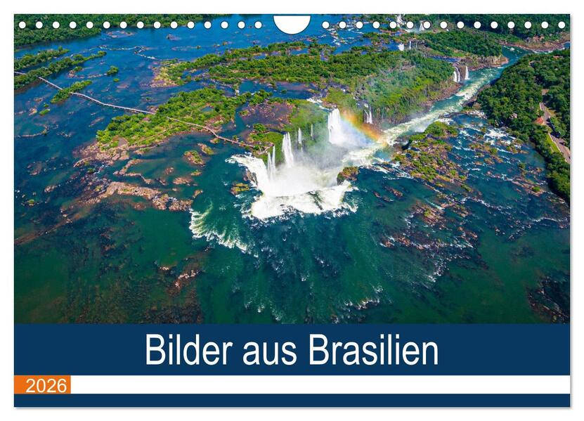 Bilder aus Brasilien (Wandkalender 2026 DIN A4 quer) CALVENDO Monatskalender