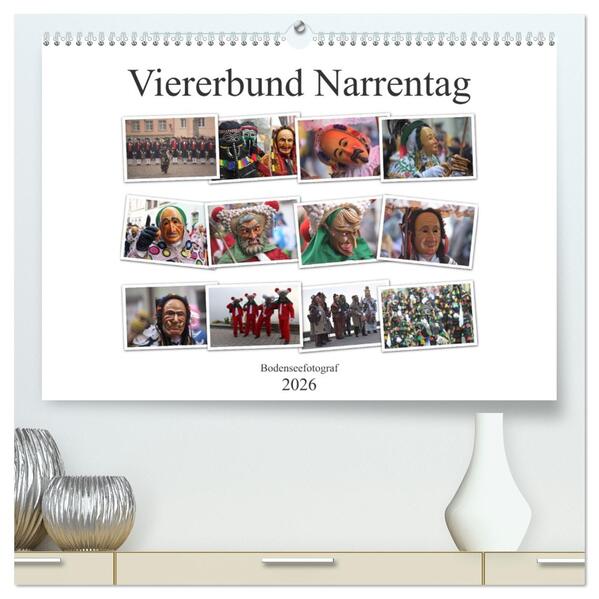 Narrentag Viererbund 2026 (hochwertiger Premium Wandkalender 2026 DIN A2 quer) Kunstdruck in Hochglanz
