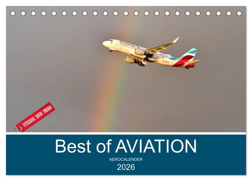 Best of Aviation (Tischkalender 2026 DIN A5 quer) CALVENDO Monatskalender